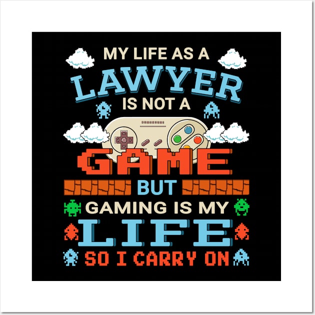 Lawyer Gamer Art Gaming Design Quote Wall Art by jeric020290